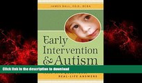 liberty books  Early Intervention and Autism: Real-Life Questions, Real-Life Answers online to buy