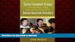 Buy book  Social Enjoyment Groups for Children, Teens and Young Adults with Autism Spectrum