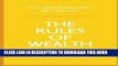 [PDF] The Rules of Wealth: A personal code for prosperity and plenty (4th Edition) Full Online