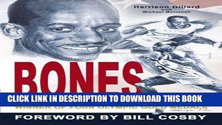 [PDF] Bones: The Life and Times of Harrison Dillard Popular Online