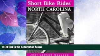 Big Sales  Short Bike Rides in North Carolina (Short Bike Rides Series)  Premium Ebooks Online