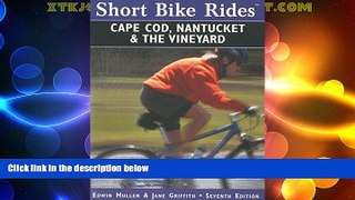 Buy NOW  Short Bike RidesÂ® on Cape Cod, Nantucket   the Vineyard, 7th (Short Bike Rides Series)