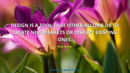 Yves Behar Quotes