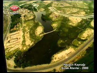 Hayatın Kaynağı Sulak Alanlar 3.Bölüm TRT Belgesel