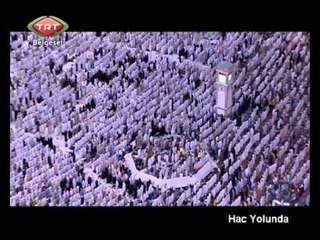 Hac Yolunda 2. Bölüm TRT Belgesel