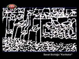 Sanat Sözlüğü 10 "Karikatür"