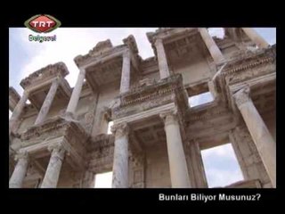 Bunları Biliyormusunuz 6  Bölüm Artemis Tapınağı ve Efes Antik Kenti