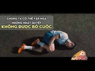 Clip quảng cáo ý nghĩa gây bão cộng đồng mạng của tựa game Vua Sân Cỏ