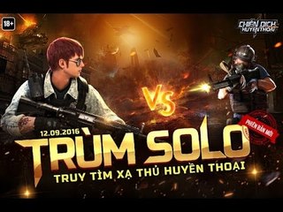 Chiến Dịch Huyền Thoại lột xác với BIG UPDATE: Trùm Solo