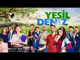 #YeşilDeniz 24 Ekim Cuma 19:55'te, TRT1'de!