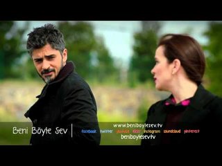 Beni Böyle Sev - 58. Bölüm Fragman