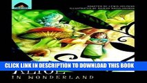[EBOOK] DOWNLOAD Alice in Wonderland: The Graphic Novel (Campfire Graphic Novels) GET NOW