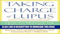 Best Seller Taking Charge of Lupus:: How to Manage the Disease and Make the Most of Your LIfe Free
