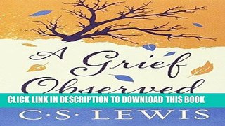 Read Now A Grief Observed PDF Book