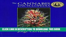 Read Now The Cannabis Encyclopedia: The Definitive Guide to Cultivation   Consumption of Medical