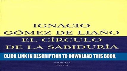 [PDF] El circulo de la sabiduria, vol. 1 (Serie mayor) (Spanish Edition) Full Online