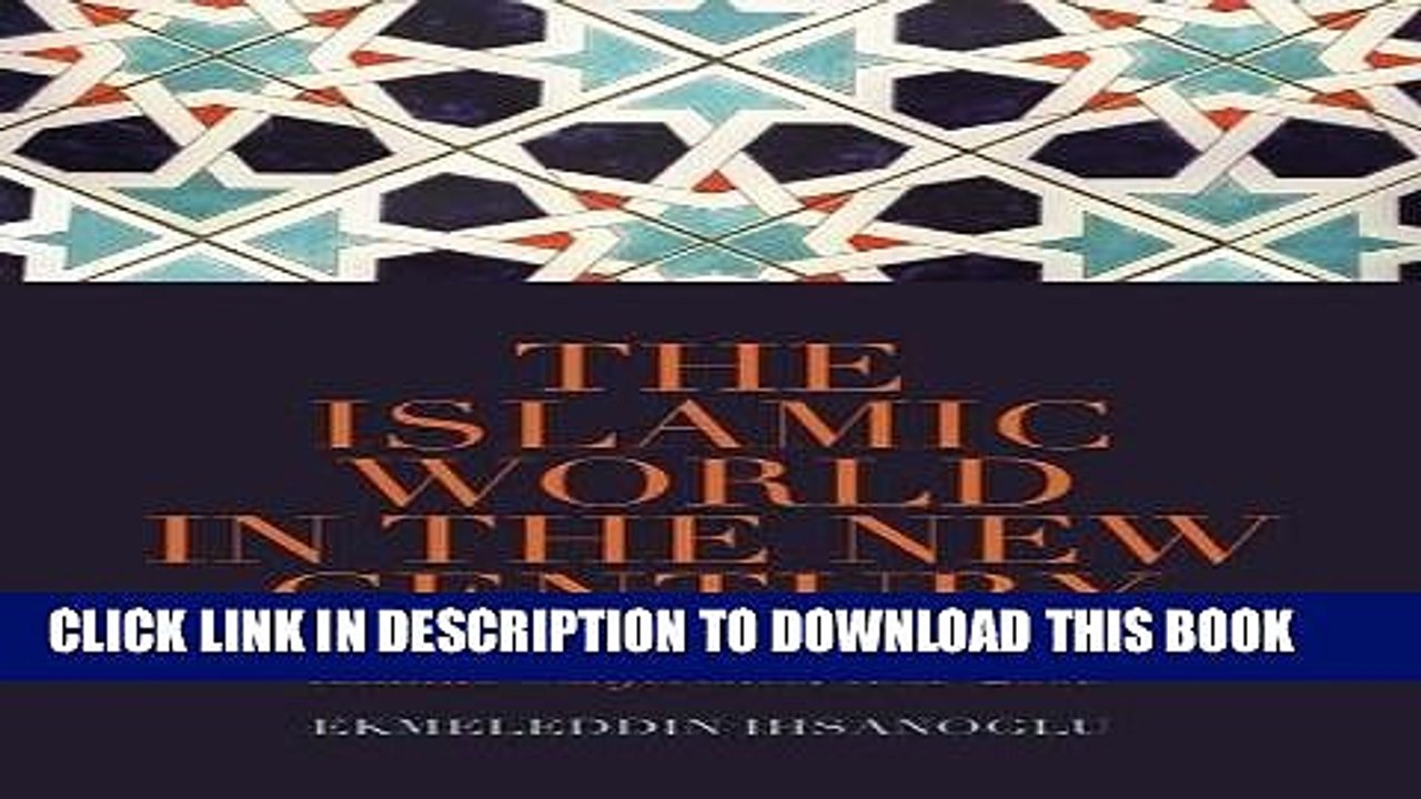[PDF] Islamic World in the New Century: The Organisation of the Islamic Conference, 1969-2009 Full