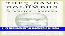 Read Now They Came Before Columbus: The African Presence in Ancient America (Journal of African