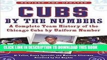 [PDF] Cubs by the Numbers: A Complete Team History of the Chicago Cubs by Uniform Number Popular