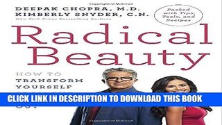 Best Seller Radical Beauty: How to Transform Yourself from the Inside Out Free Read