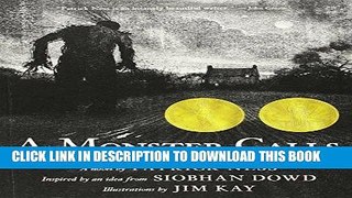 Best Seller A Monster Calls: Inspired by an idea from Siobhan Dowd Free Read