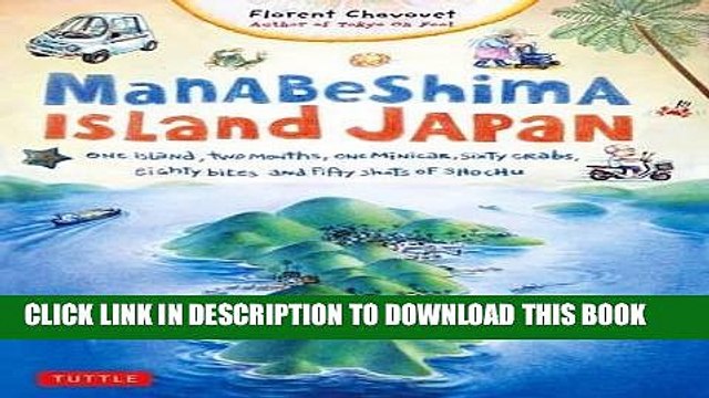 [PDF] Manabeshima Island Japan: One Island, Two Months, One Minicar, Sixty Crabs, Eighty Bites and