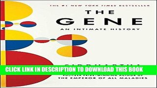 Ebook The Gene: An Intimate History Free Read