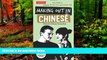 Best Deals Ebook  Making Out in Chinese: A Mandarin Chinese Phrase Book (Making Out Books)  Best