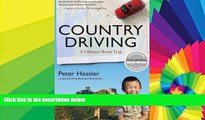 Must Have  Country Driving: A Chinese Road Trip  Full Ebook