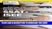 [PDF] 900 Practice Questions for the Upper Level SSAT   ISEE: Extra Preparation for an Excellent
