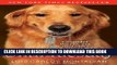 [PDF] Until Tuesday: A Wounded Warrior and the Golden Retriever Who Saved Him Full Online