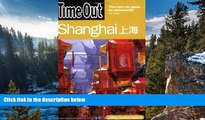 Best Deals Ebook  Time Out Shanghai (Time Out Guides)  Most Wanted