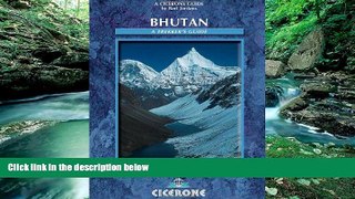 Big Deals  Bhutan: A Trekker s Guide (Cicerone Guides)  Most Wanted