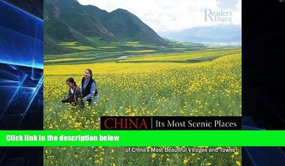 Must Have  China: Its Most Scenic Places  Most Wanted