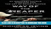 [PDF] Way of the Reaper: My Greatest Untold Missions and the Art of Being a Sniper [Online Books]