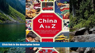 Big Deals  China A to Z: Everything You Need to Know to Understand Chinese Customs and Culture