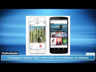 O Instagram mudou! Veja o novo ícone e as mudanças na interface