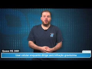 É quase 300 reais! Usar celular enquanto dirige será infração gravíssima
