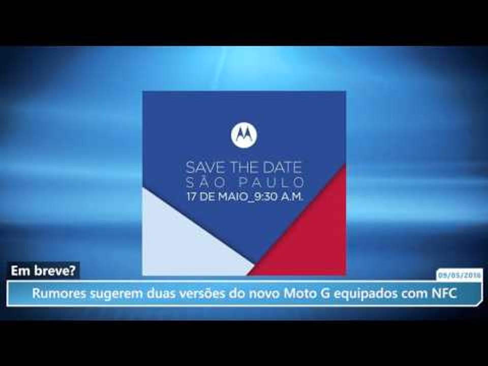 Rumores sugerem duas versões do novo Moto G equipados com NFC