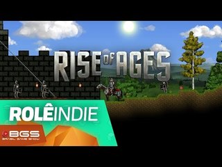 Rise of Ages: craftando até o futuro da humanidade! - Indies [BGS 2016]
