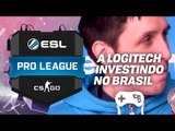 Logitech: investindo no cenário brasileiro de eSports [ESL Pro League 4]