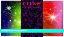 Ebook Best Deals  LUXE Shanghai (Luxe City Guides)  Most Wanted