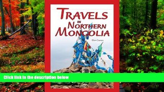 Best Deals Ebook  Travels in Northern Mongolia  Most Wanted