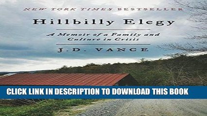 [PDF] Hillbilly Elegy: A Memoir of a Family and Culture in Crisis Popular Online