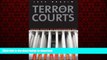 liberty book  The Terror Courts: Rough Justice at Guantanamo Bay online for ipad