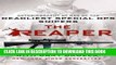 [PDF] The Reaper: Autobiography of One of the Deadliest Special Ops Snipers [Online Books]