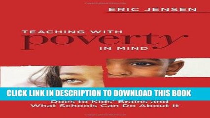 [PDF] Teaching With Poverty in Mind: What Being Poor Does to Kids  Brains and What Schools Can Do