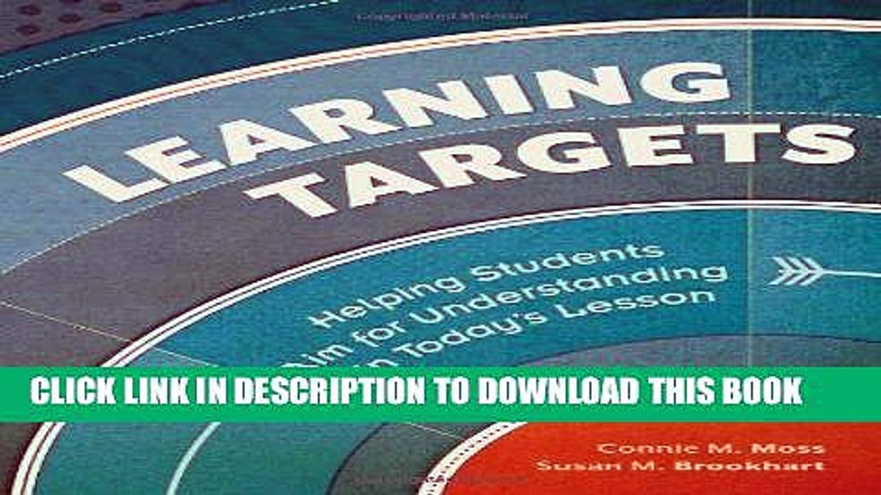 [PDF] Learning Targets: Helping Students Aim for Understanding in Today s Lesson Full Online