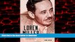 Best book  Loren Miller: Civil Rights Attorney and Journalist (Race and Culture in the American
