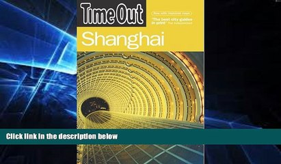 Download Video: Must Have  Time Out Shanghai (Time Out Guides)  Full Ebook